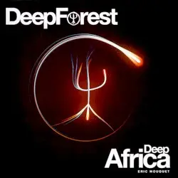 Deep Africa by Deep Forest