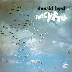 Fancy Free by Donald Byrd