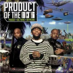 Product of the 80's by Prodigy, Big Twins & Un Pacino