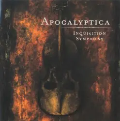 Inquisition Symphony by Apocalyptica