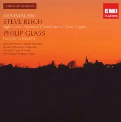 American Classics: Minimalism by Steve Reich, Philip Glass
