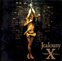 Jealousy by X