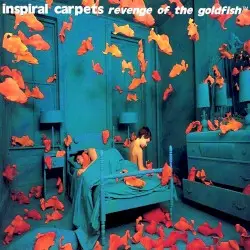 Revenge of the Goldfish by Inspiral Carpets