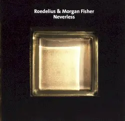 Neverless by Roedelius & Morgan Fisher
