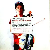 Calling Out of Context by Arthur Russell