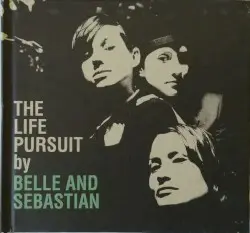 The Life Pursuit by Belle and Sebastian