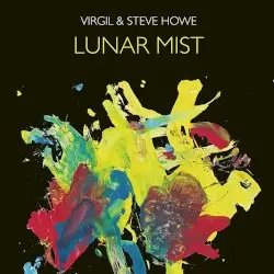 Lunar Mist by Virgil & Steve Howe