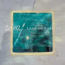 Land of Forever by 2002