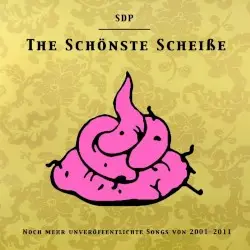 The schönste Scheiße by SDP