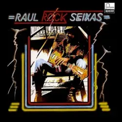 Raul Rock Seixas by Raul Seixas