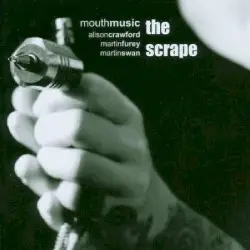The Scrape by Mouth Music