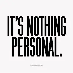 It’s Nothing Personal. by Loraine James