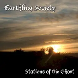 Stations of the Ghost by Earthling Society