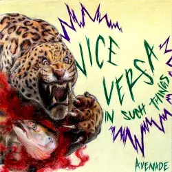 Vice Versa in Such Things by Avenade