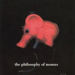 The Philosophy of Momus by Momus