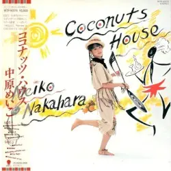 Coconuts House by 中原めいこ