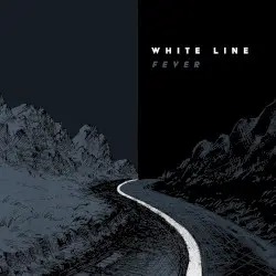 White Line Fever by Emery