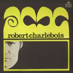 Robert Charlebois, vol. 2 by Robert Charlebois