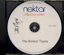 The Boston Tapes by Nektar