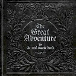 The Great Adventure by The Neal Morse Band