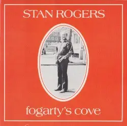 Fogarty's Cove by Stan Rogers