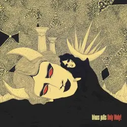 Holy Moly! by Blues Pills