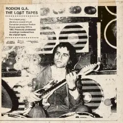 The Lost Tapes by Rodion G.A.