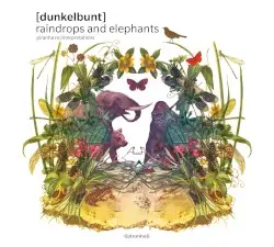 Raindrops and Elephants: Piranha Re:Interpretations by [dunkelbunt]