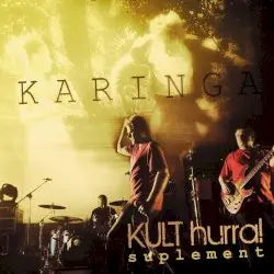 Karinga (Hurra! suplement) by Kult