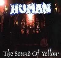 The Sound of Yellow by Human