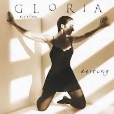 Destiny by Gloria Estefan