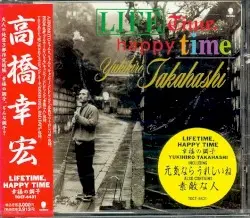 Lifetime, Happy Time by 高橋幸宏