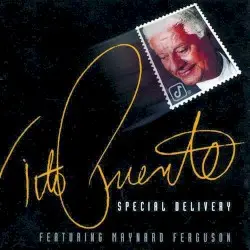 Special Delivery by Tito Puente & Maynard Ferguson