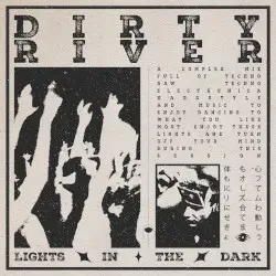 Lights in the dark by Dirty River