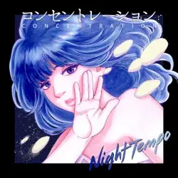 集中 Concentration by Night Tempo