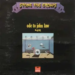 Ode to John Law by Stone the Crows