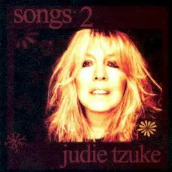 Songs 2 by Judie Tzuke