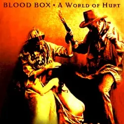 A World of Hurt by Blood Box