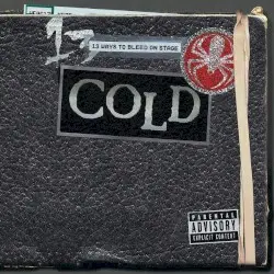 13 Ways to Bleed on Stage by Cold