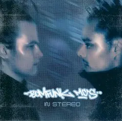 In Stereo by Bomfunk MC’s