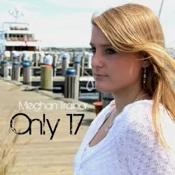 Only 17 by Meghan Trainor