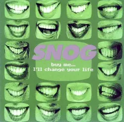 Buy Me... I'll Change Your Life by Snog