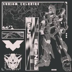 Mech-anized (2024) by Sodium Chloride