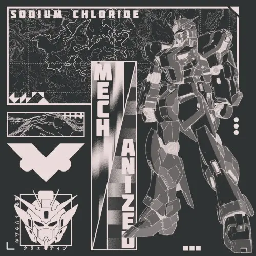 Mech-anized (2024) by Sodium Chloride