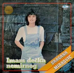 Imam Dečka Nemirnog by Dragana Mirković
