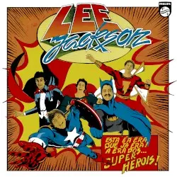 Era Dos Super Herois by Lee Jackson
