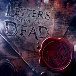 Letters from the Dead by Evans Blue