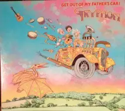 Get Out of My Father's Car! by Gryphon