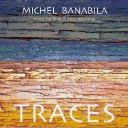 Traces by Michel Banabila