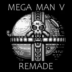 Mega Man V Remade by RushJet1